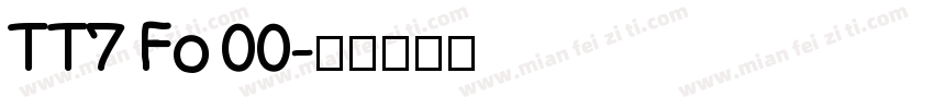 TT7 Fo 00字体转换